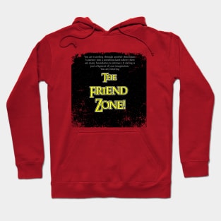 The Friend Zone Hoodie